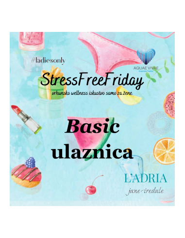 StressFreeFriday Basic ulaznica 24.04.2026.