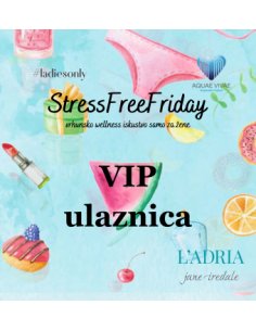 StressFreeFriday VIP ulaznica 28.11.2025.